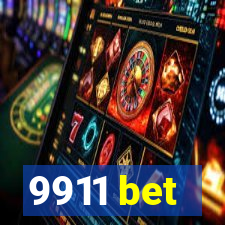 9911 bet